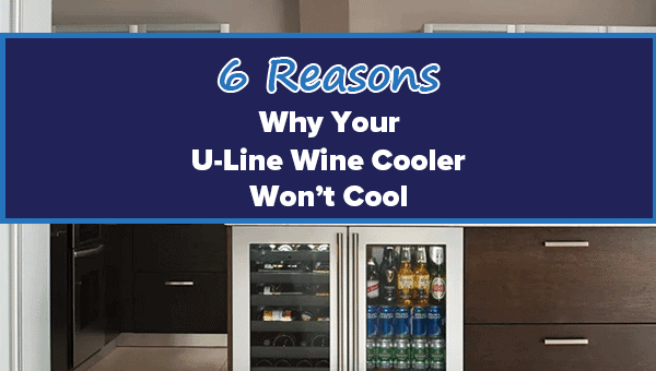 u-line-wine-cooler-wont-keep-temperature